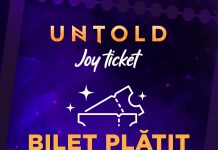 UNTOLD lansează „Joy Ticket”, biletul plătit cu vise. Fanii își pot spune povestea pentru a ajunge la festival